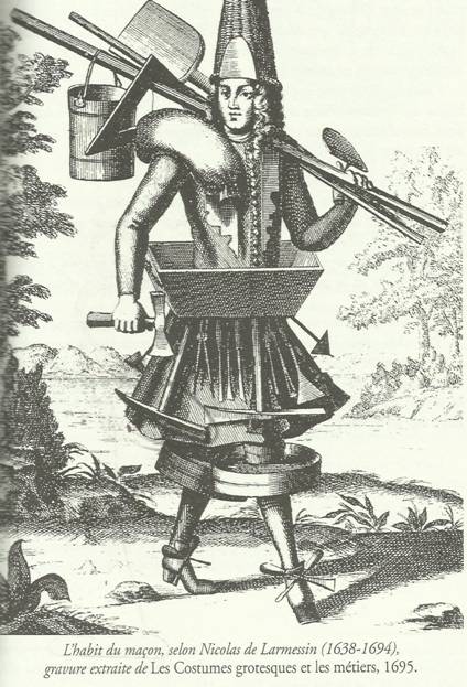 GPIO GLLR : L'habit du maçon, selon Nicolas de Larmessin (1638-1694), gravure extraire de Les Costumes grotesques et les métiers, 1695.